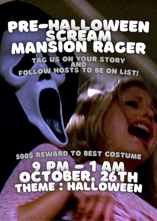 Pre-Halloween Scream Mansion Rager 